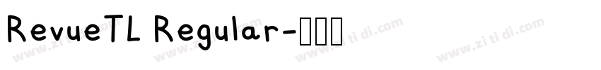 RevueTL Regular字体转换